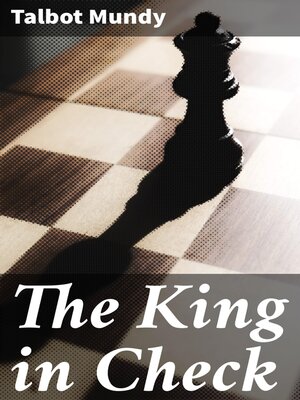 cover image of The King in Check